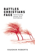 Battles Christians Face