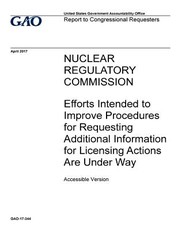 Nuclear Regulatory Commission, efforts intended to improve procedures for requesting additional information for licensing actions are under way