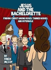 Jesus and The Bachelorette