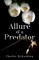 Allure of a Predator