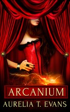 Arcanium: Part Two: A Box Set
