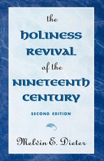 The Holiness Revival of the Nineteenth Century