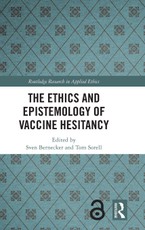 The Ethics and Epistemology of Vaccine Hesitancy