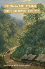 The Malay Archipelago Through Travellers' Eyes