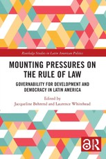 Mounting Pressures on the Rule of Law