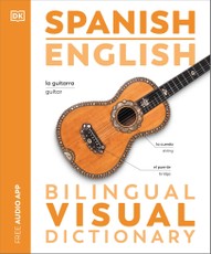 Spanish English Bilingual Visual Dictionary
