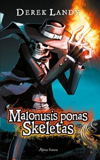 Malonusis ponas Skeletas