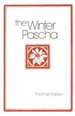 The Winter Pascha