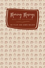 Morning Musings (2nd Ed.)