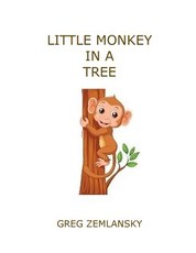Little Monkey In A Tree