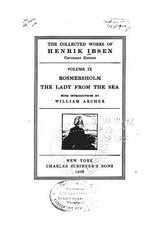 Rosmersholm, The Lady from the Sea