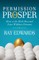 Permission to Prosper