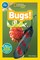 Evans, S: Bugs! (National Geographic Kids Readers, Pre-Reade