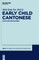 Early Child Cantonese
