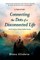 Connecting the Dots of a Disconnected Life