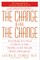 The Change Before the Change