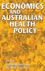 Economics and Australian Health Policy