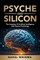 Psyche & Silicon - The interplay of artificial intelligence & human psychology