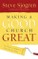 Making a Good Church Great