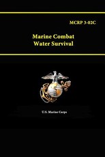 MCRP 3-02C - Marine Combat Water Survival