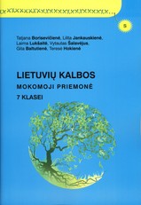 Lietuvių kalbos mokomoji priemonė 7 klasei (mokiniams, besimokantiems pagal pritaikytas programas, su atsakymais)