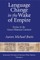 Language Change in the Wake of Empire