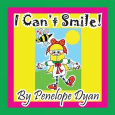 I Can't Smile!