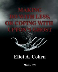 Making do with Less, or Coping with Upton's Ghost