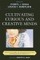 Cultivating Curious and Creative Minds