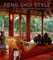 Feng Shui Style