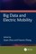Big Data and Electric Mobility