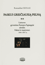 Paskui greičiausią pelną
