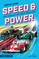 Speed and Power