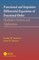 Functional and Impulsive Differential Equations of Fractional Order