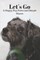 Let's Go a Happy Pup Poem and Simple Mazes