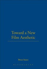 Toward a New Film Aesthetic