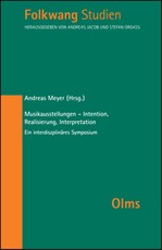 Musikausstellungen Intention, Realisierung, Interpretation