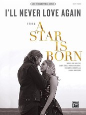 I'll Never Love Again: From a Star Is Born, Sheet