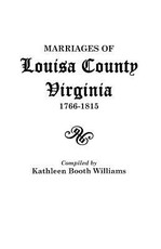 Marriages of Louisa County, Virginia, 1766-1815