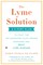 The Lyme Solution
