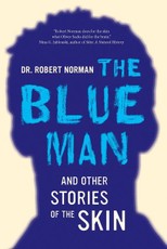 The Blue Man and Other Stories of the Skin