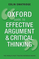Oxford Guide to Effective Argument and Critical Thinking