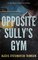 Opposite Sully's Gym