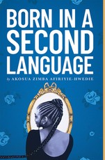 Born in a Second Language