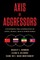Axis of Aggressors