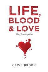 Life, Blood and Love