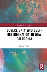 Sovereignty and Self- Determination in New Caledonia