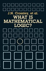 What Is Mathematical Logic?