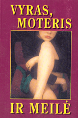 Vyras, moteris ir meilė