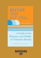 Before You Say Yes ...